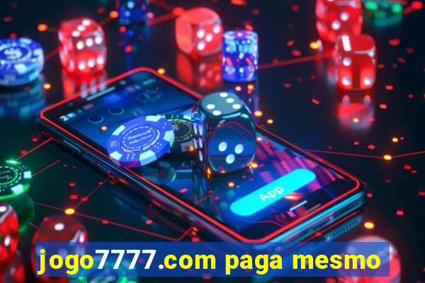 jogo7777.com paga mesmo